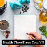 health threetrees com vn​